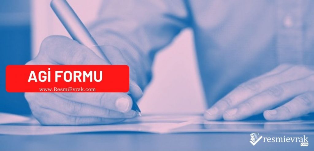 Agi Formu İndir