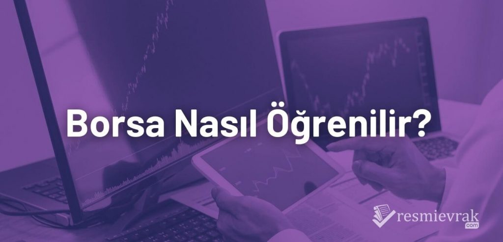 Borsa Nasıl Öğrenilir