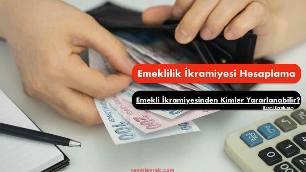 Emeklilik İkramiyesi Hesaplama