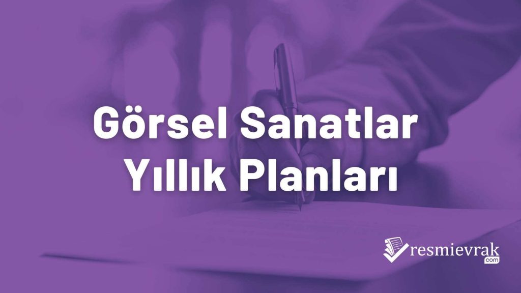 Gorsel-Sanatlar-Yillik-Planlari