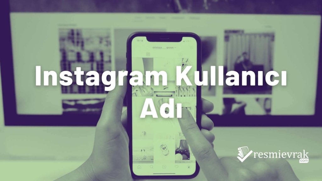 Instagram Kullanıcı Adı