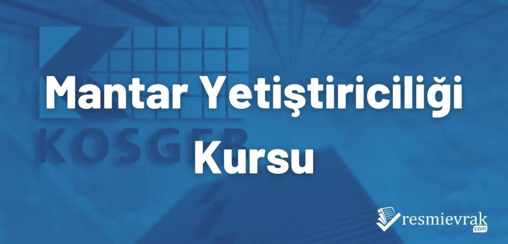 Mantar Yetiştiriciliği Kursu
