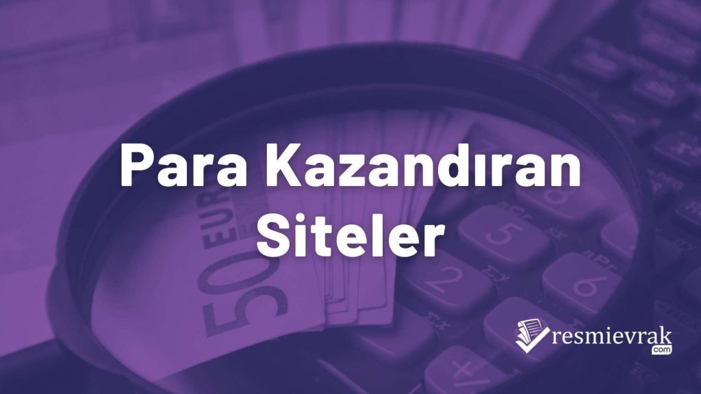 Para Kazandıran Siteler