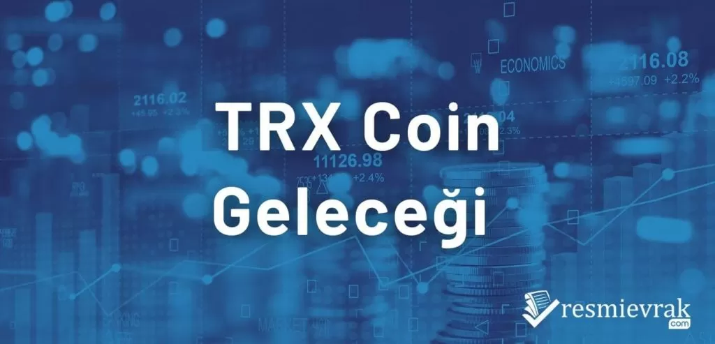 TRX Coin Geleceği
