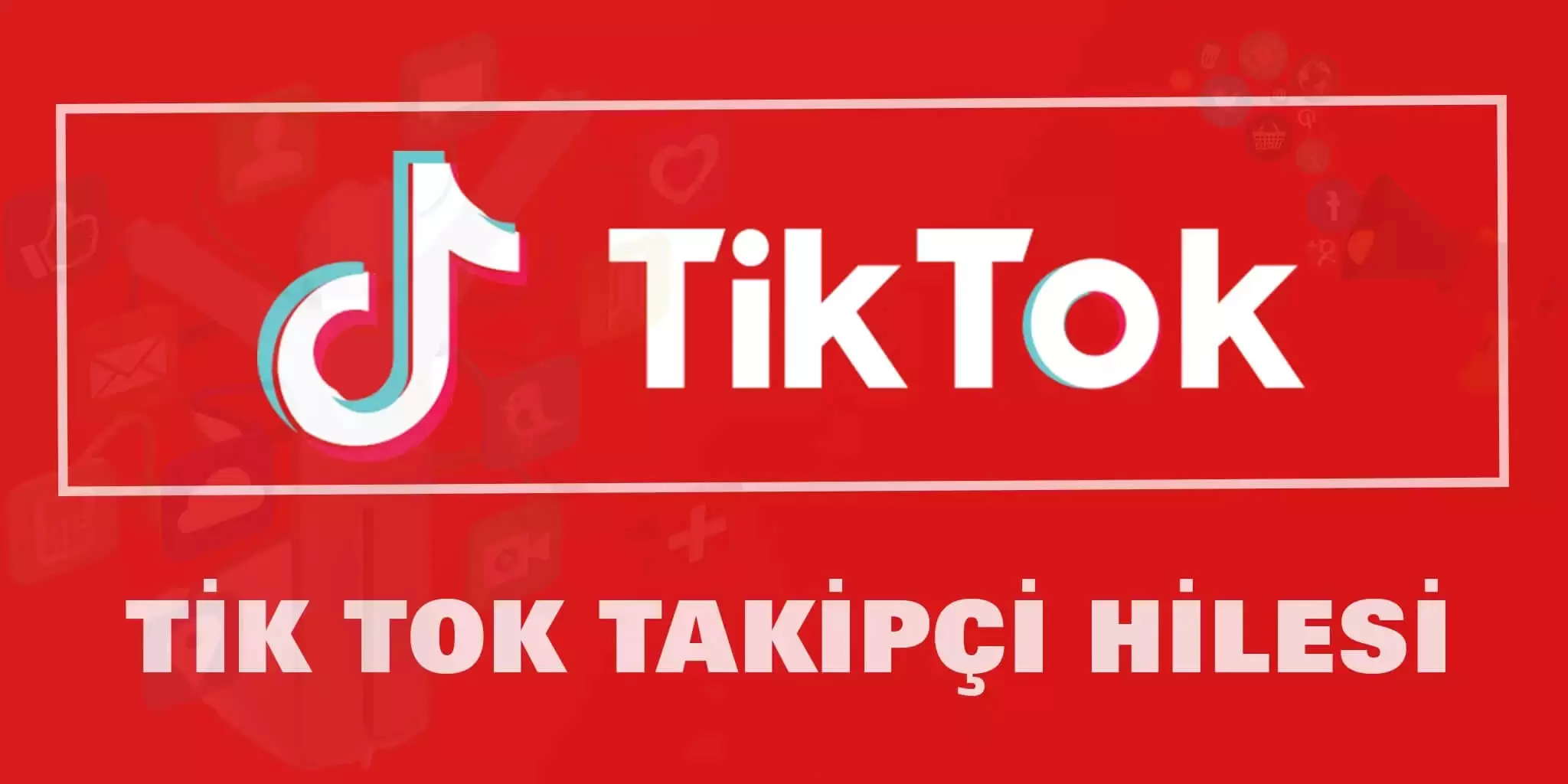 TikTok Takipçi Hilesi İşlemi